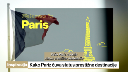 Kako Pariz ohranja status prestižne destinacije